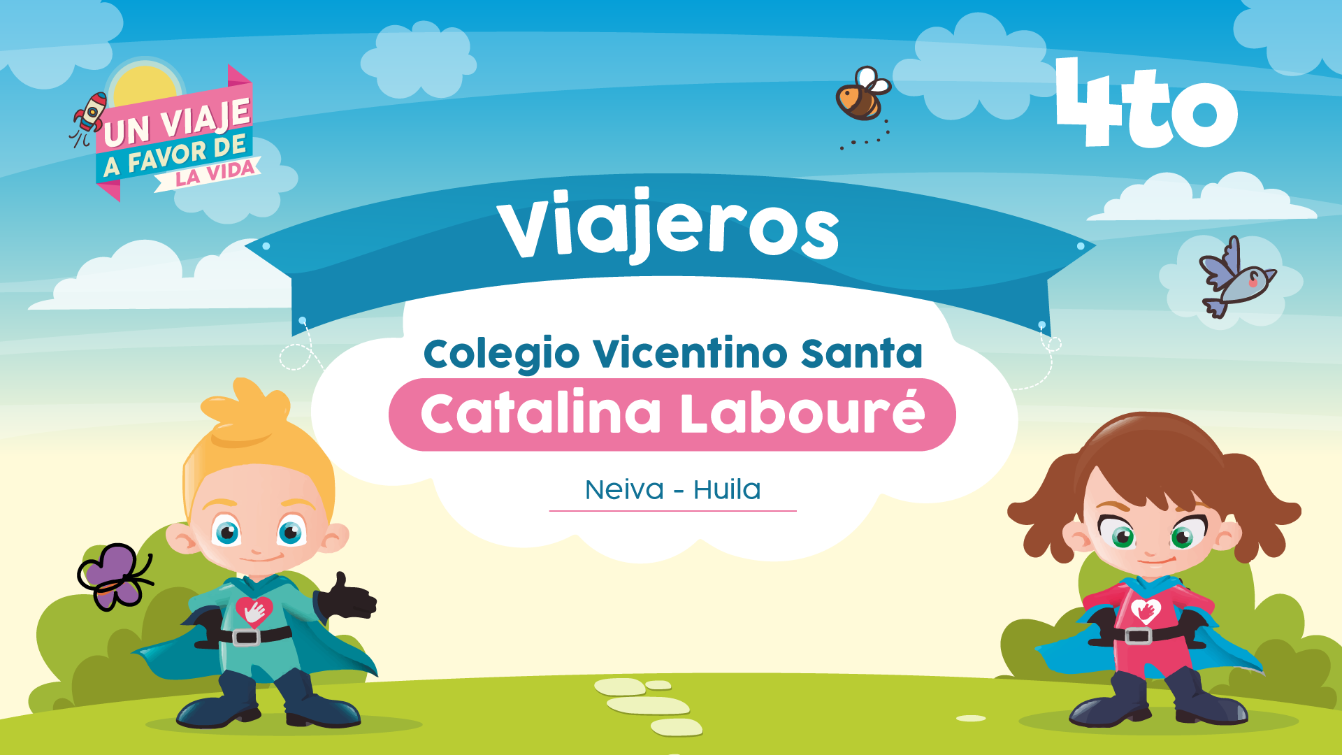 Viajeros Colegio Vicentino Santa Catalina Labouré - Neiva 4to